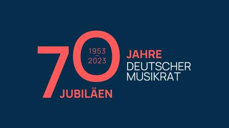 70 Jahre Deutscher Musikrat