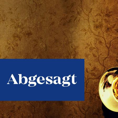 Abgesagtes Konzert von Capella Gabetta 
