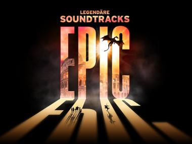 EPIC - Legendäre Soundtracks